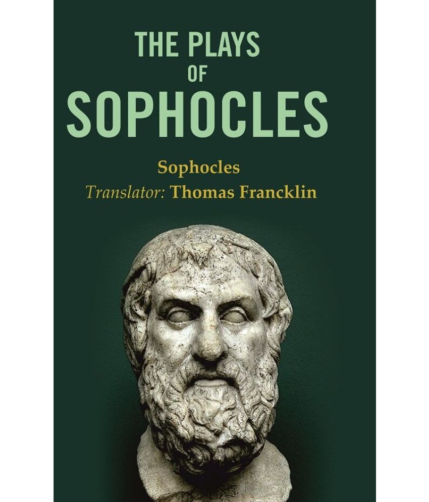     			The Plays of Sophocles