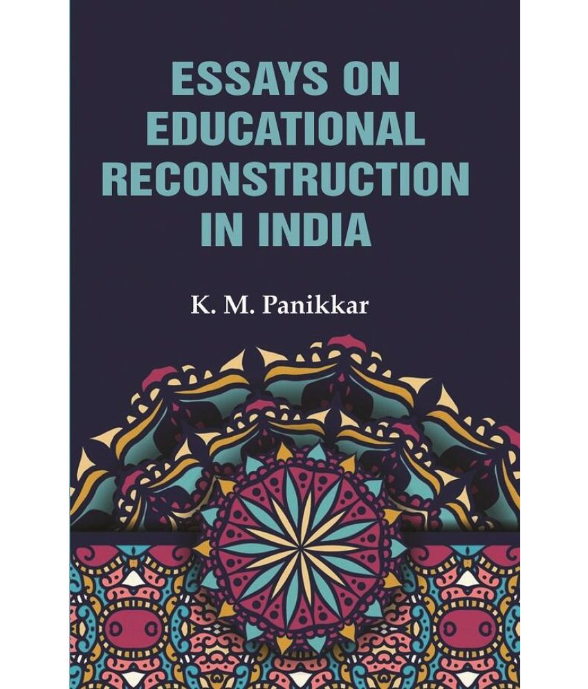     			Essays on Educational Reconstruction in India [Hardcover]