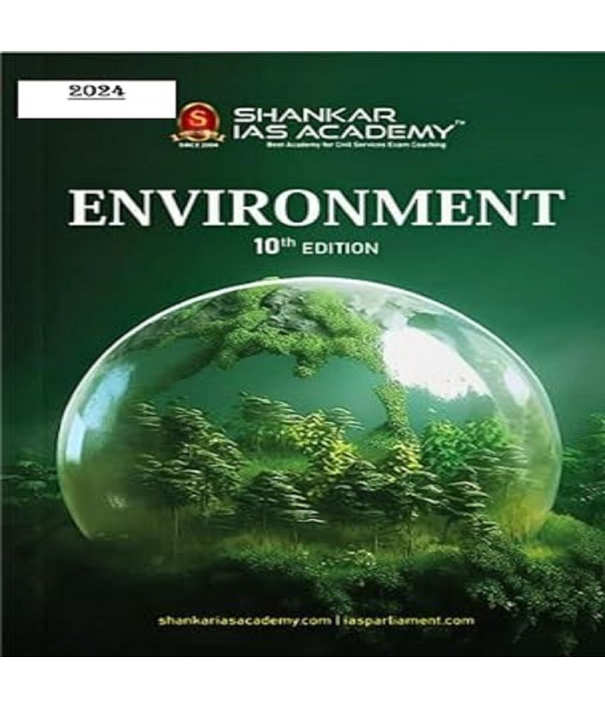     			Environment by Shankar IAS Academy - 10th Edition with Updated Syllabus (For 2024 Exam)– 7 November 2023
