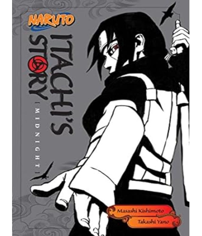    			Naruto Itachi's Story Vol. 2 Midnight
