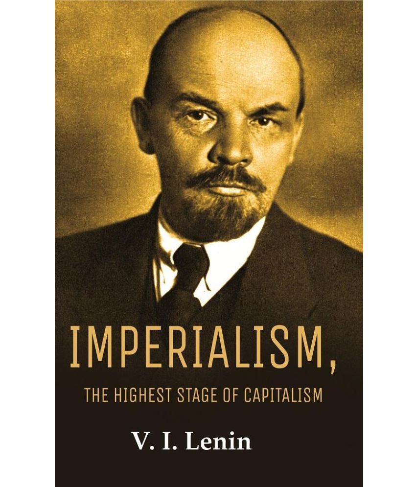     			Imperialism, the Highest Stage of Capitalism [Hardcover]