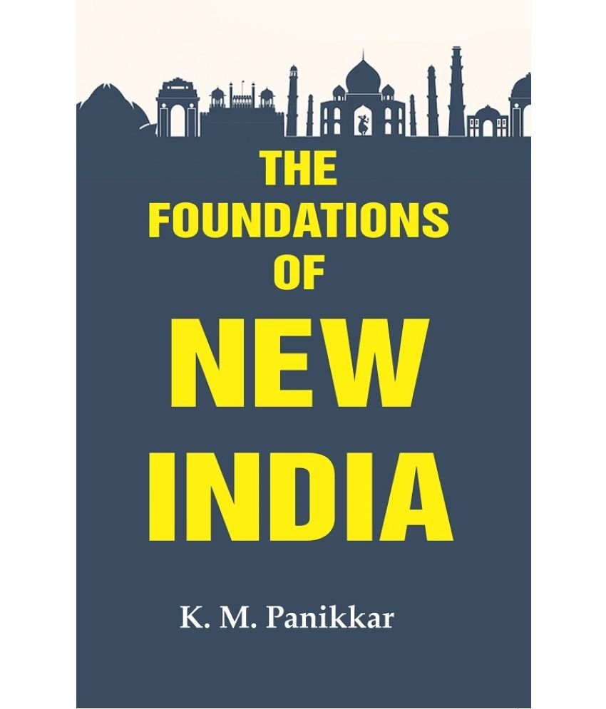     			The Foundations of New India [Hardcover]