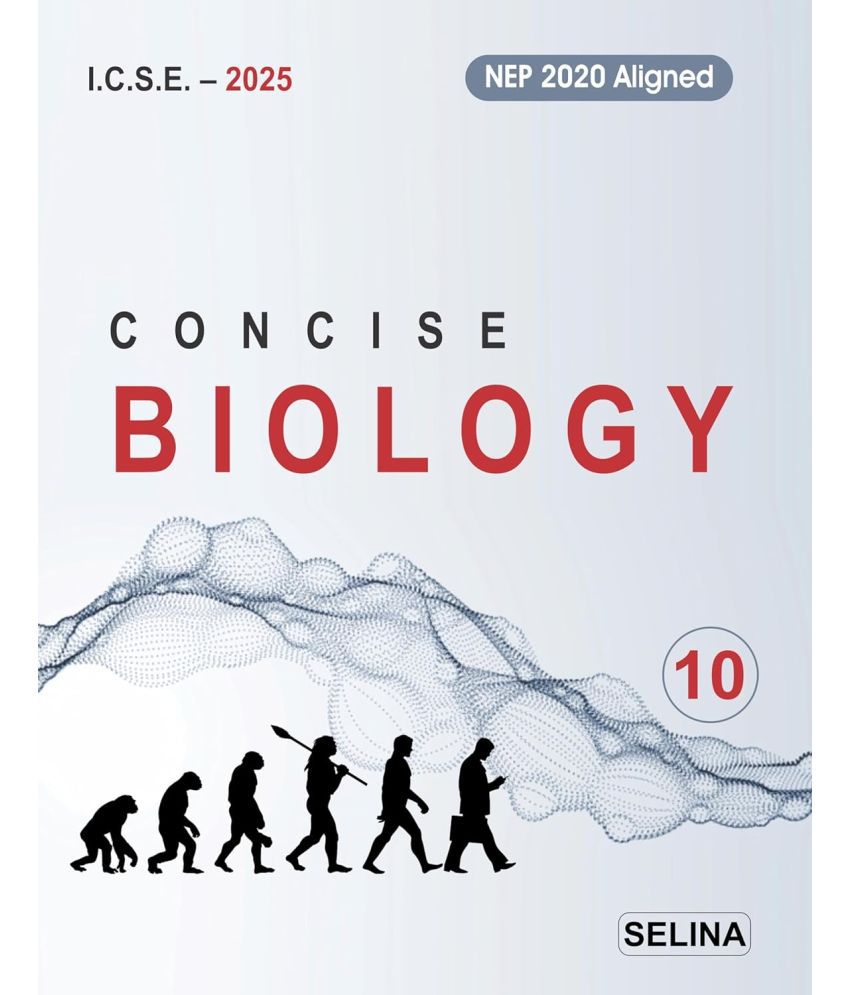     			ICSE CONCISE BIOLOGY CLASS X (2025)