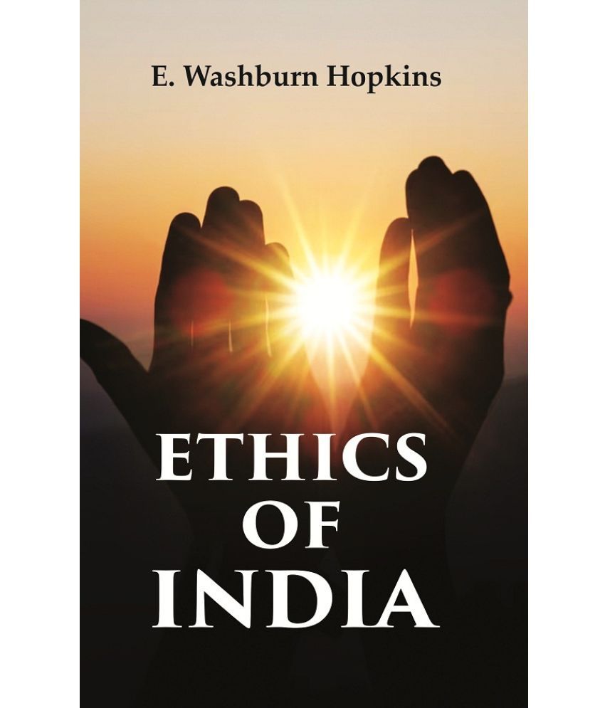     			Ethics of India [Hardcover]