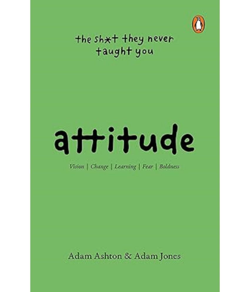     			Attitude: The Shit They Neve Taught You Paperback – 24 July 2023