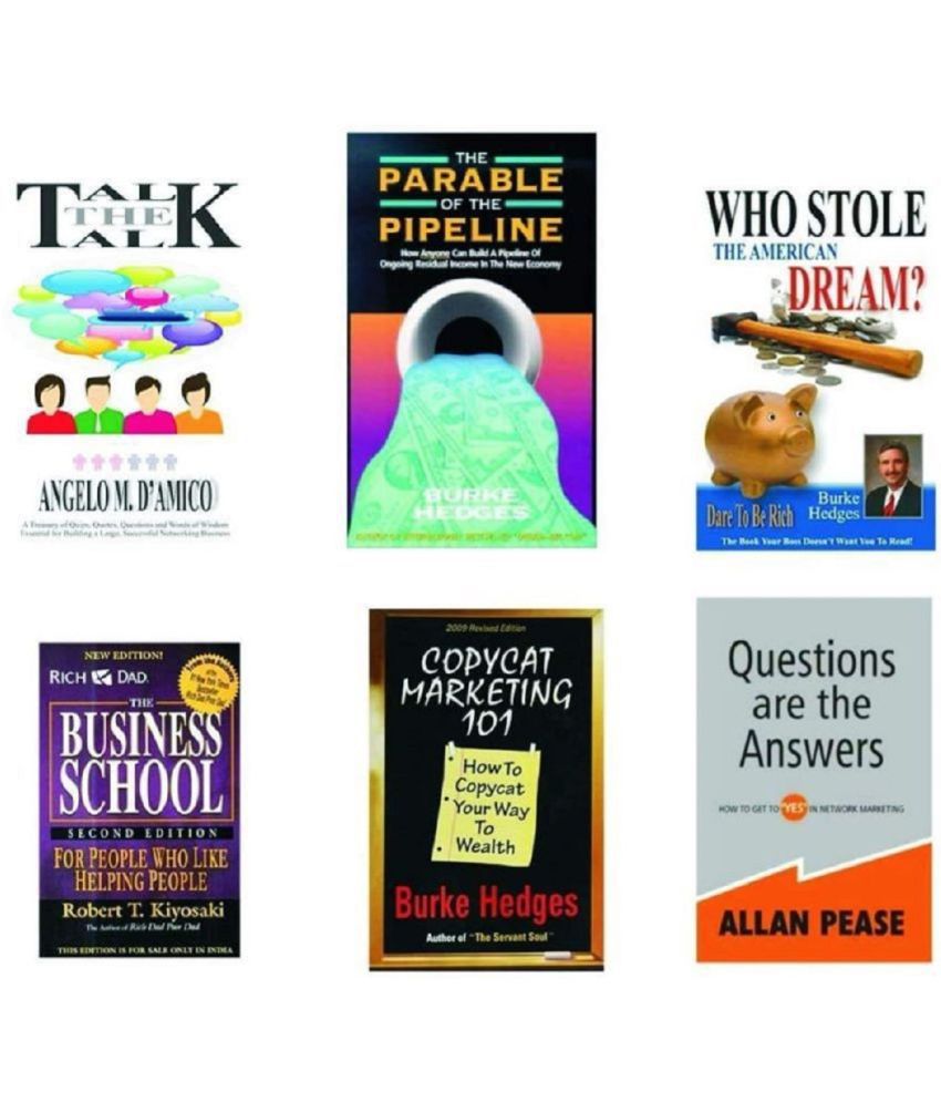     			Combo Of 6 Books : Parable Of Pipeline, Business School, Who Stole American Dream, Copycat Marketing, Talk The Talk, Question Are The Answers (Robert T. Kyoski)