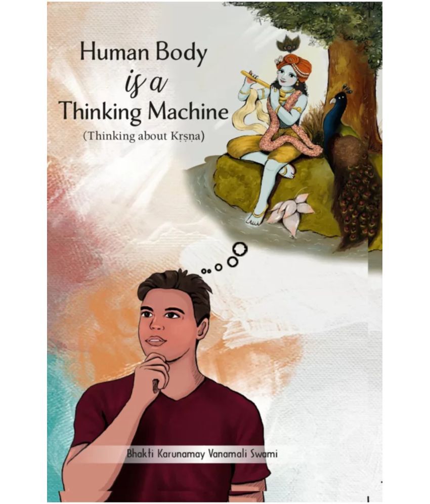     			Human Body is a Thinking Machine