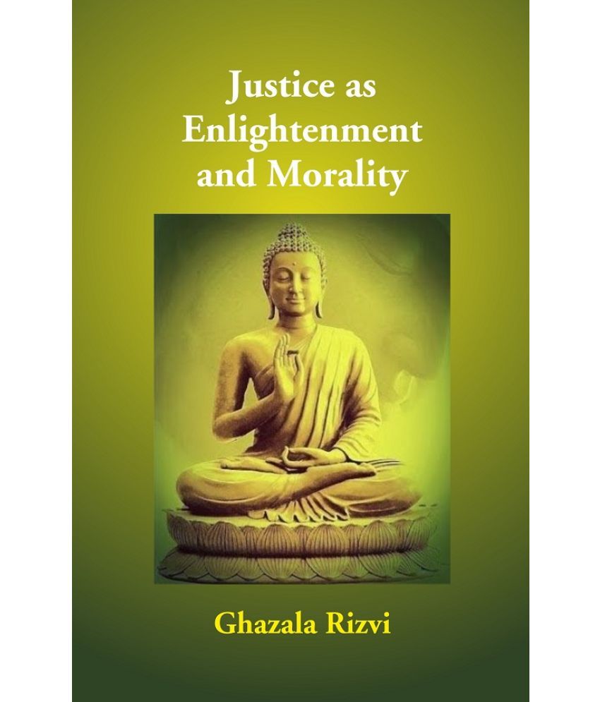     			Justice As Enlightenment And Morality [Hardcover]