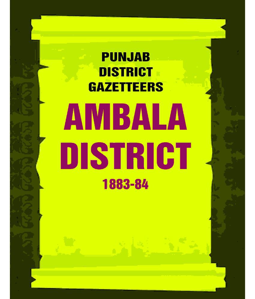     			Punjab District Gazetteers: Ambala District 1883-84 1st [Hardcover]