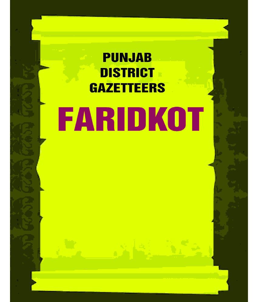     			Punjab District Gazetteers: Faridkot 5th [Hardcover]