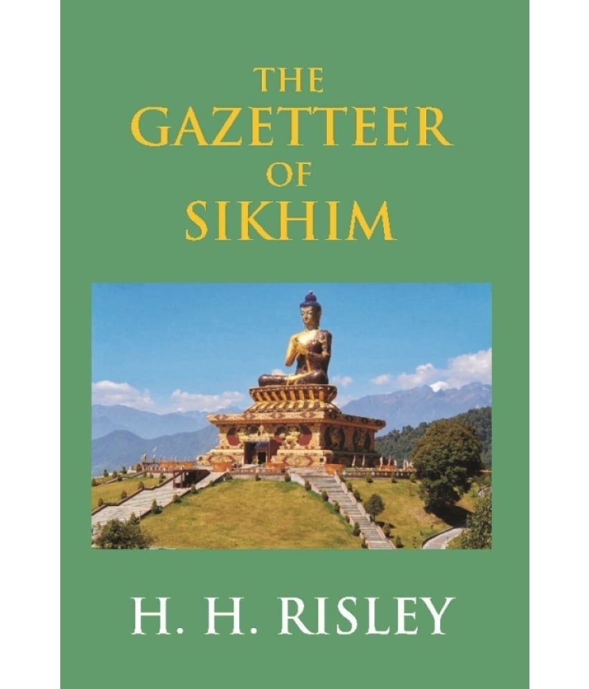     			Bengal District Gazetteers: The Gazetteer of Sikhim 49th