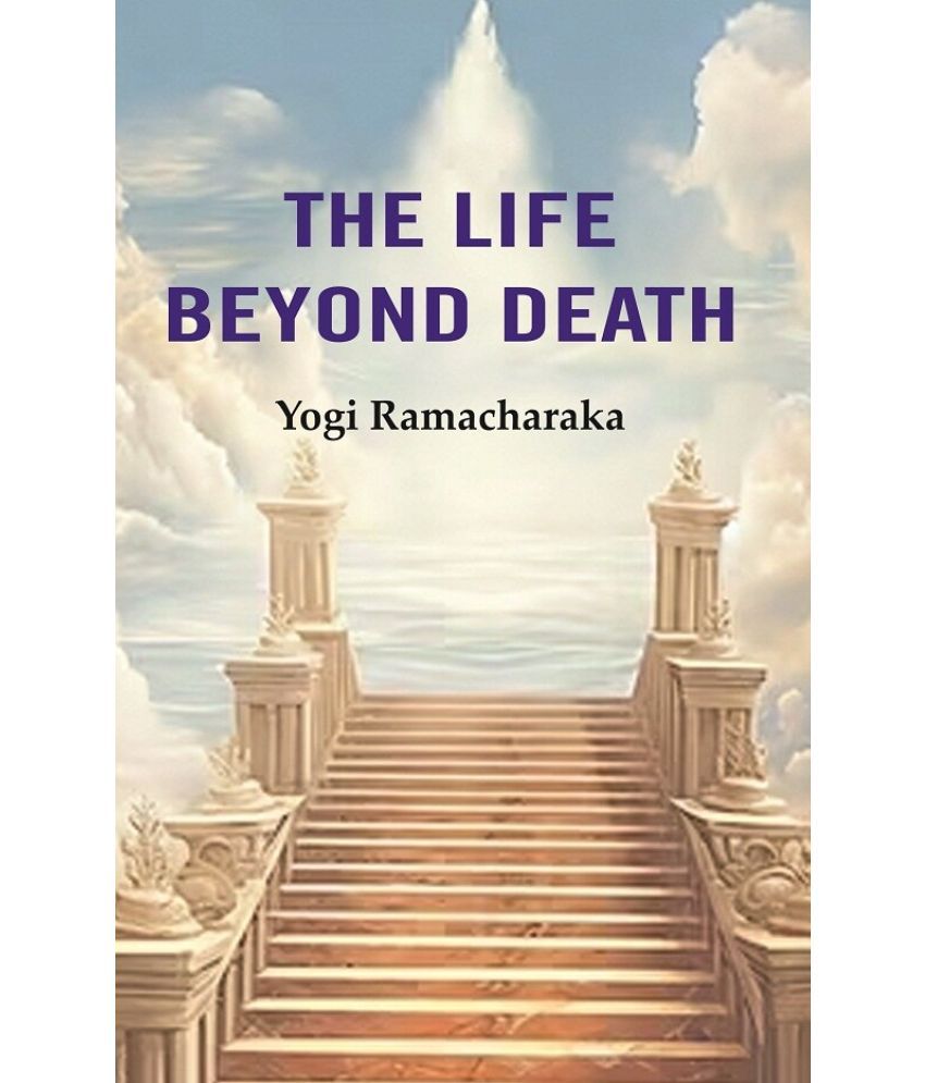     			The Life Beyond Death [Hardcover]