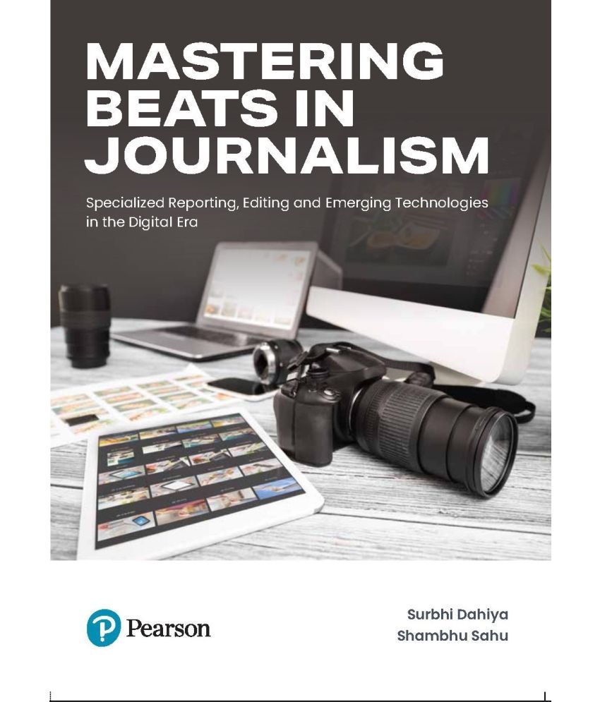    			Mastering Beats in Journalism (Specialized Reporting, Editing and Emerging Technologies in the Digital Era), Ist Edition
