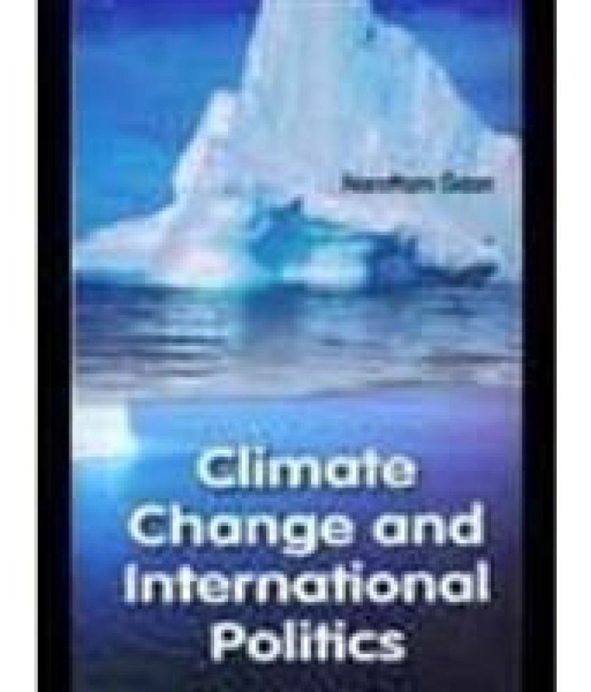     			Climate Change and International Politics
