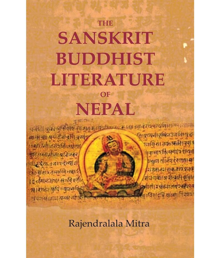     			The Sanskrit Buddhist Literature of Nepal