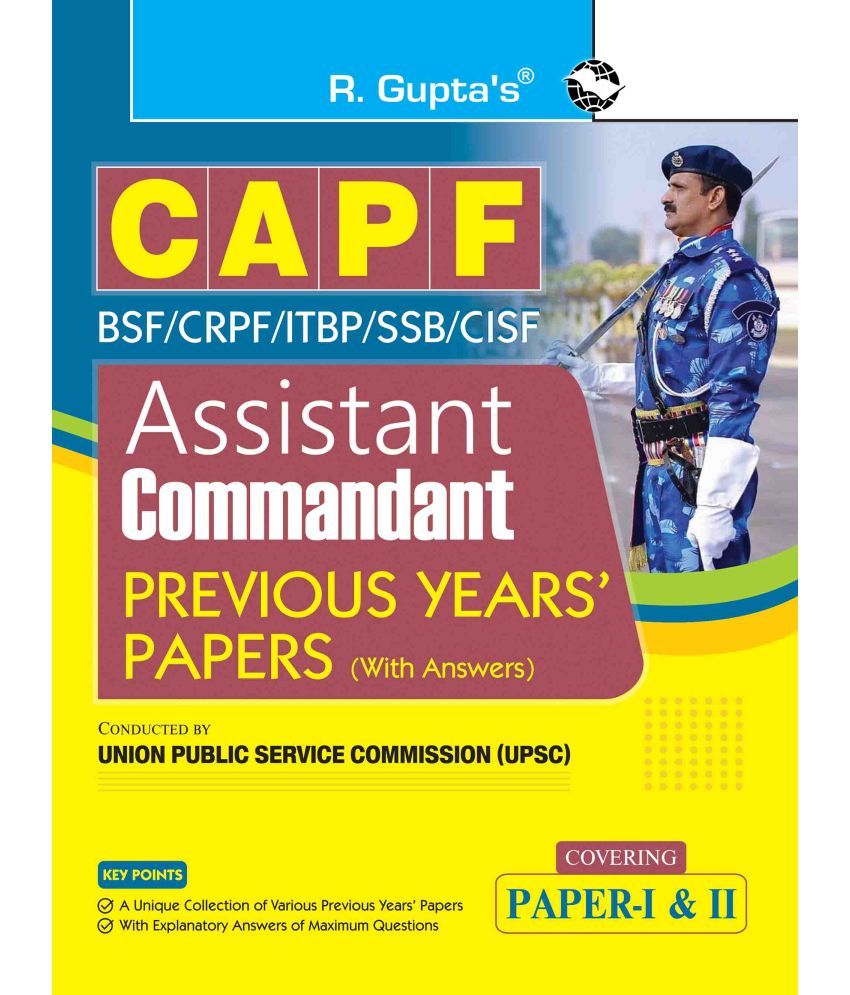     			UPSC: CAPF – Assistant Commandant (Paper I & II) Previous Years' Papers (With Answers)