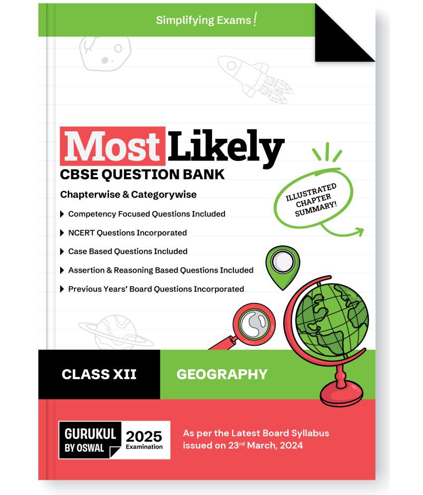    			Gurukul By Oswal Geography Most Likely CBSE Question Bank for Class 12 Exam 2025 - Chapterwise & Categorywise, Competency Focused Qs, NCERT Qs, Case,