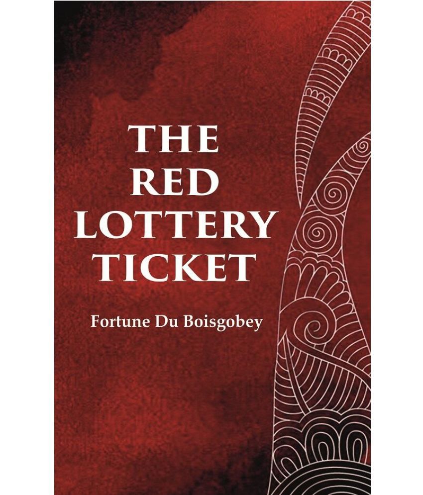     			The Red Lottery Ticket [Hardcover]