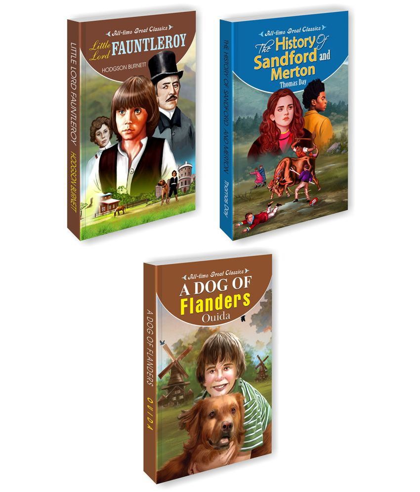     			Little Lord Fauntleroy, The History Of Stanford And Merton, A Dog Of Flanders | Set Of 3 All Time Great Classics By Sawan (Paperback, Manoj Publications Editorial Board)