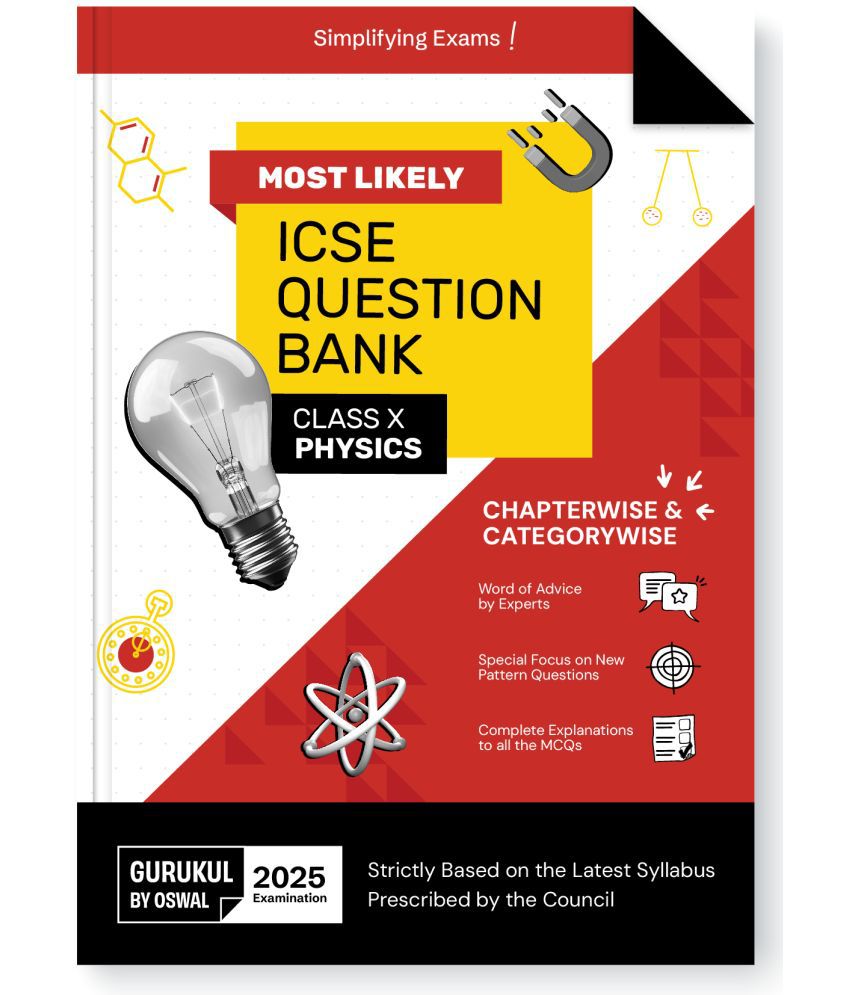     			Gurukul By Oswal Physics Most Likely Question Bank for ICSE Class 10 for 2025 Exam - Chapterwise & Categorywise Topics, Previous Years Board Questions