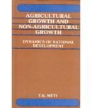 Agricultural Growth and NonAgricultural Growth Dynamics of National Development