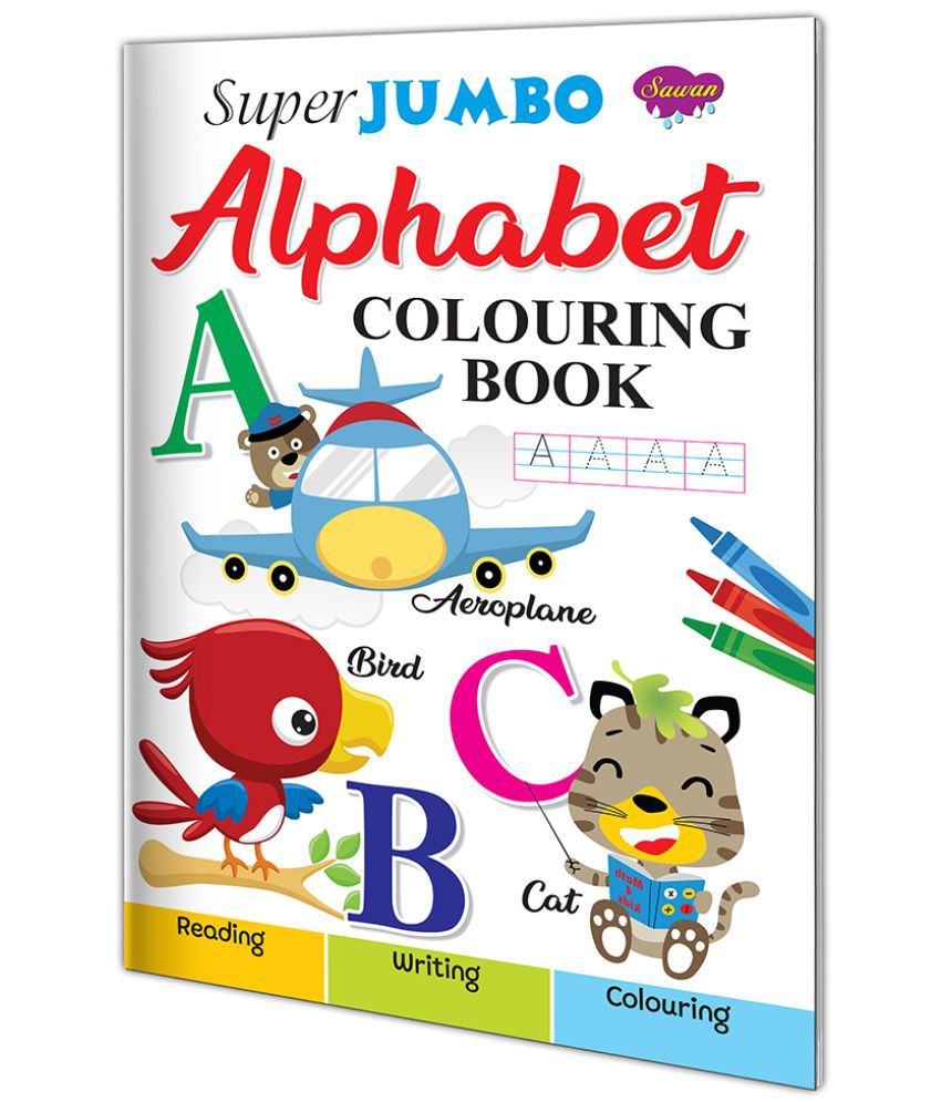     			Super Jumbo Alphabet Colouring Book (Reading, Writing, Colouring) By Sawan