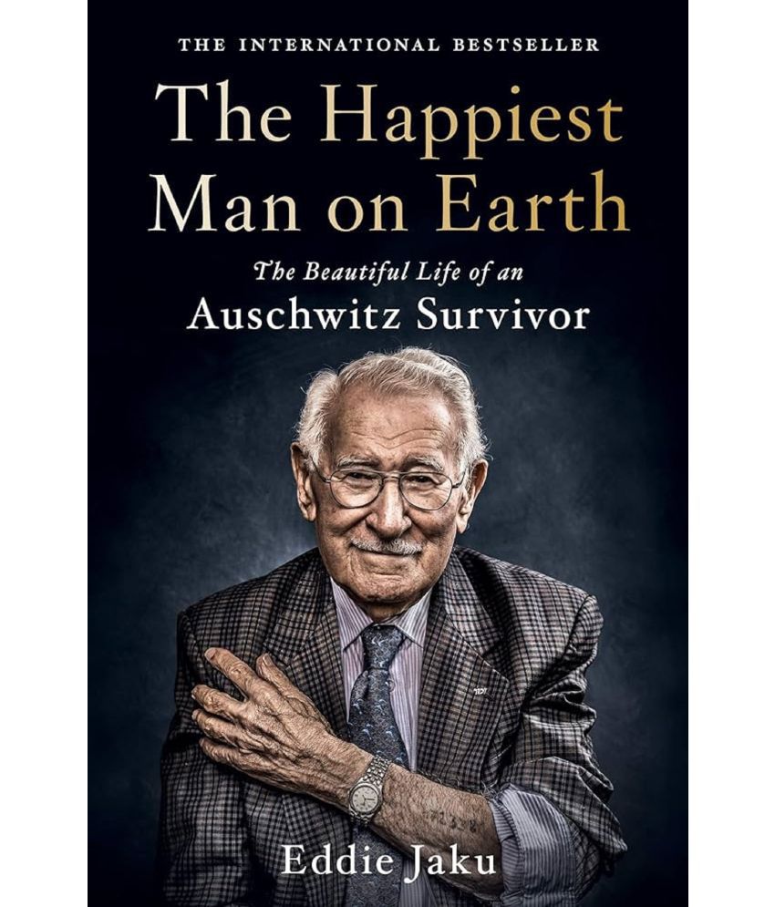     			Happiest Man on Earth: The Beautiful Life of an Auschwitz Survivor Hardcover – 4 May 2021