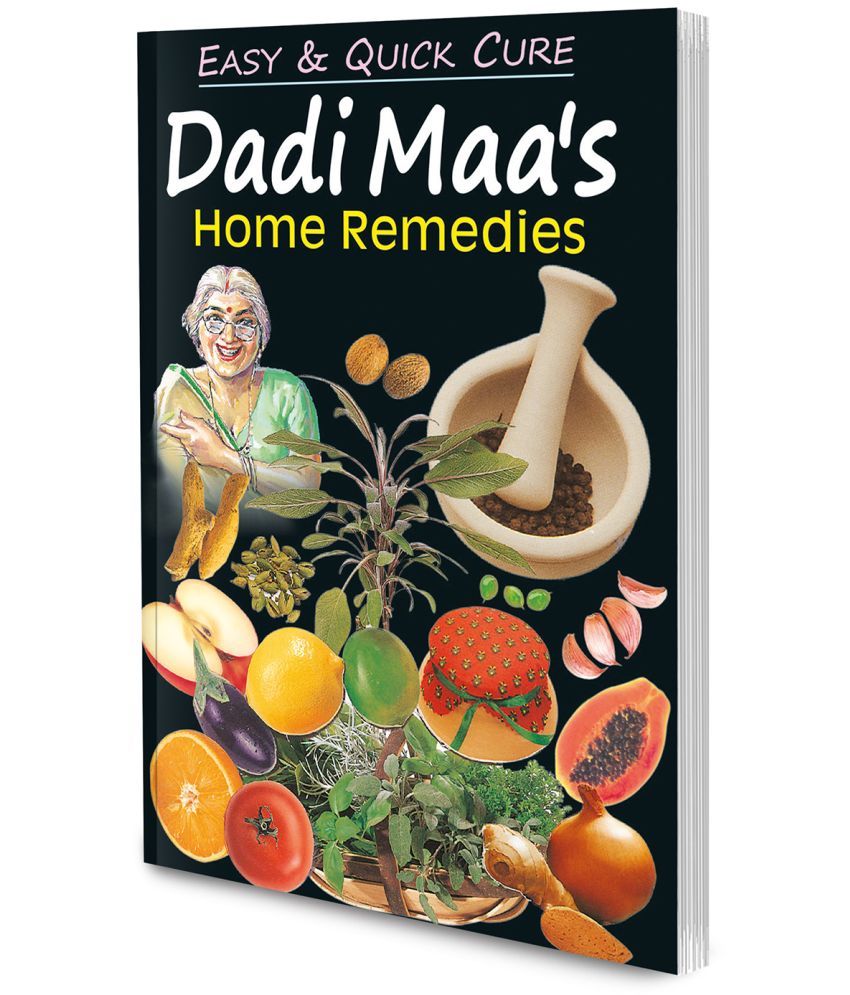     			Dadi Maa's Home Remedies By Sawan