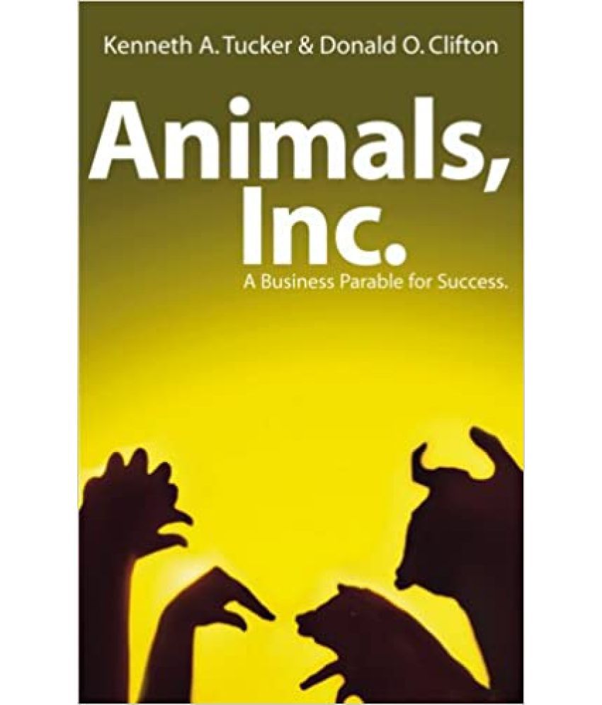     			Animals, INC. A Business Parable For The 21st Century, Year 1989 [Hardcover]