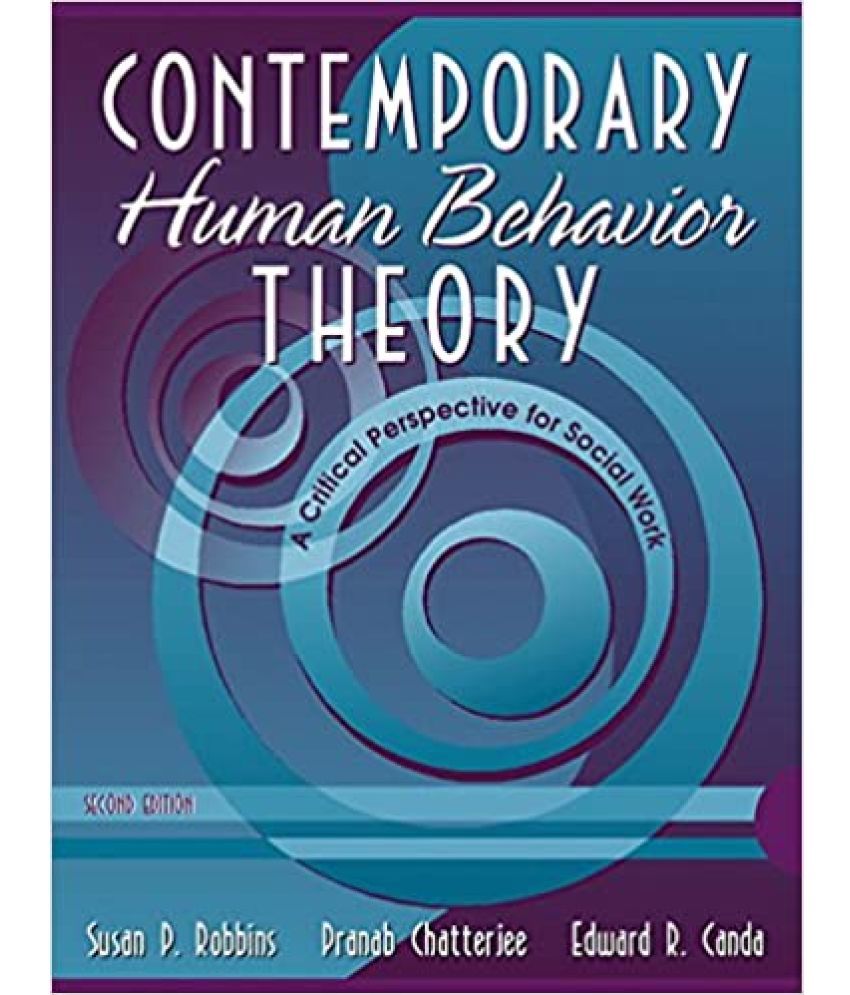     			Contemporary human behaviour theory a critical perspective for social work, Year 1999