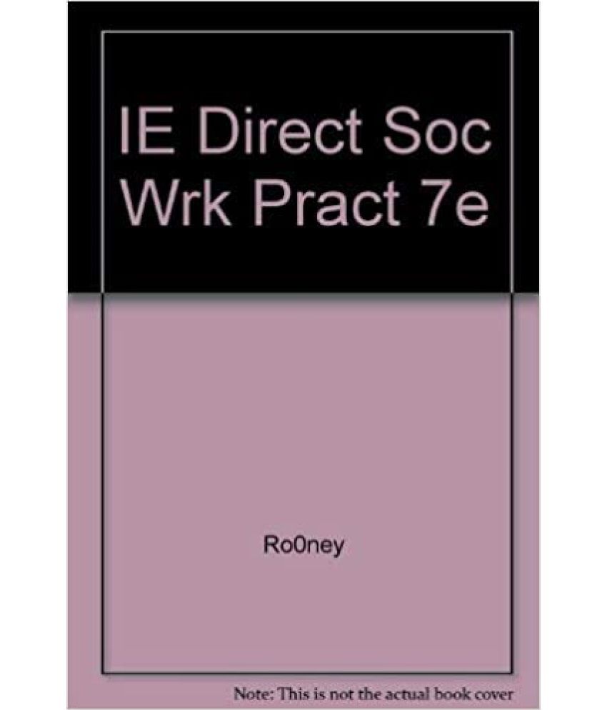     			Direct Social Work Practice Theory & Skill 7th Edition, Year 2005 [Hardcover]