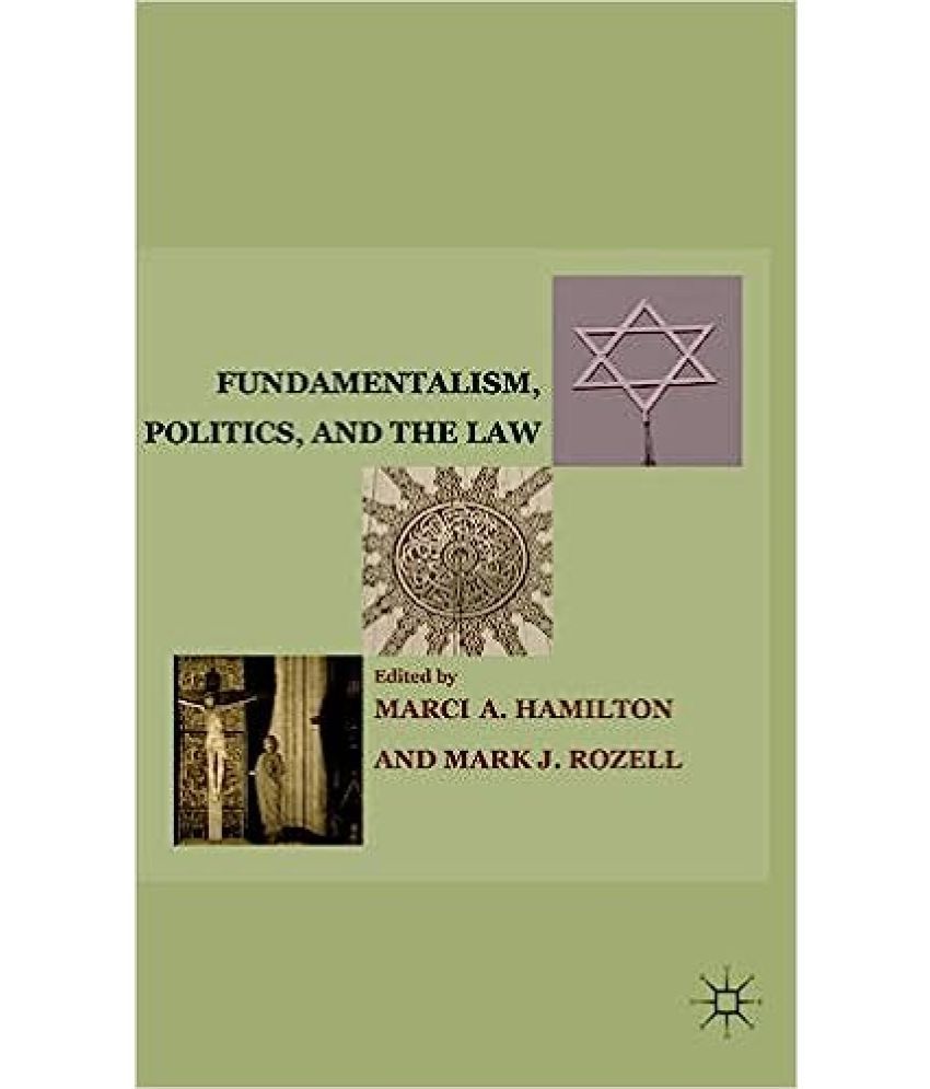     			Fundamentalism, Politics, and the Law, Year 2002 [Hardcover]