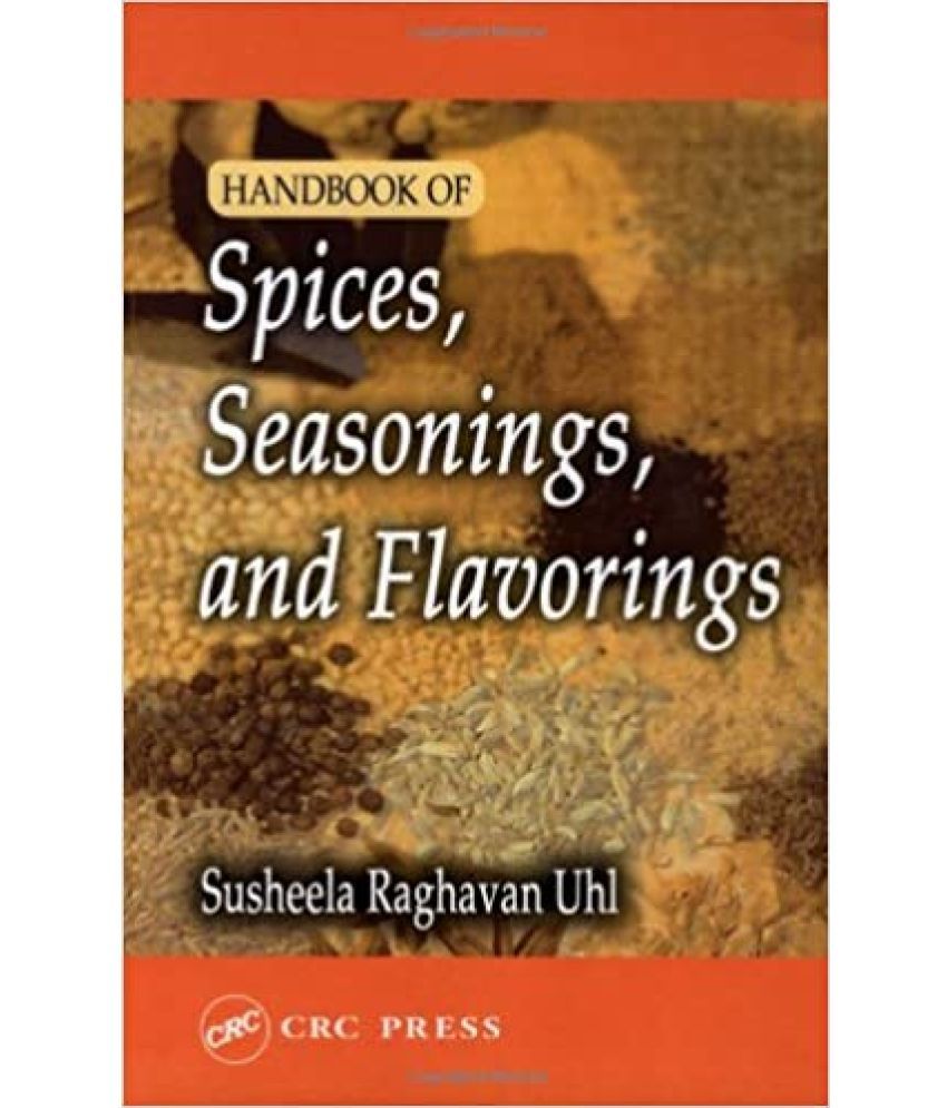     			Handbook Of Spices, Seasonings And Flavorings, Year 2003 [Hardcover]