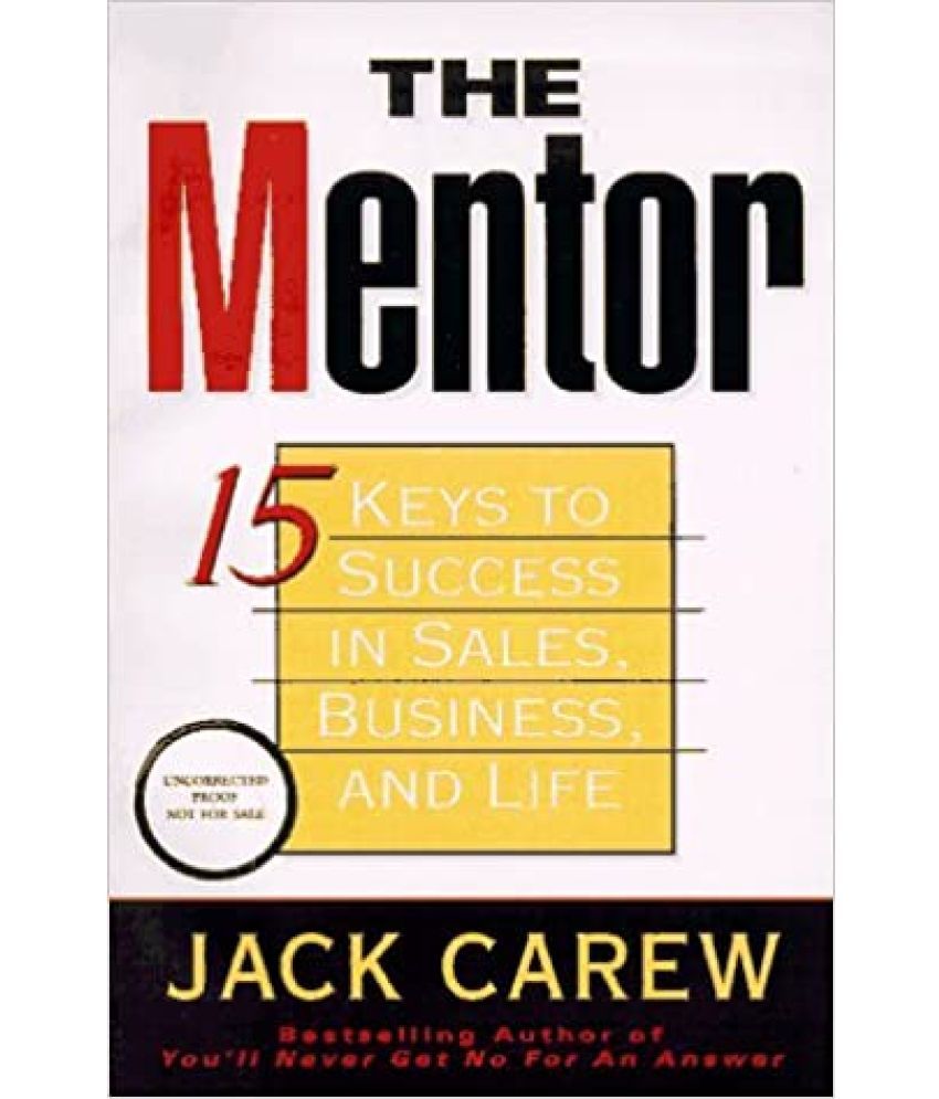     			The Mentor 15 Keys To Success In Sales Business And Life, Year 2014 [Hardcover]