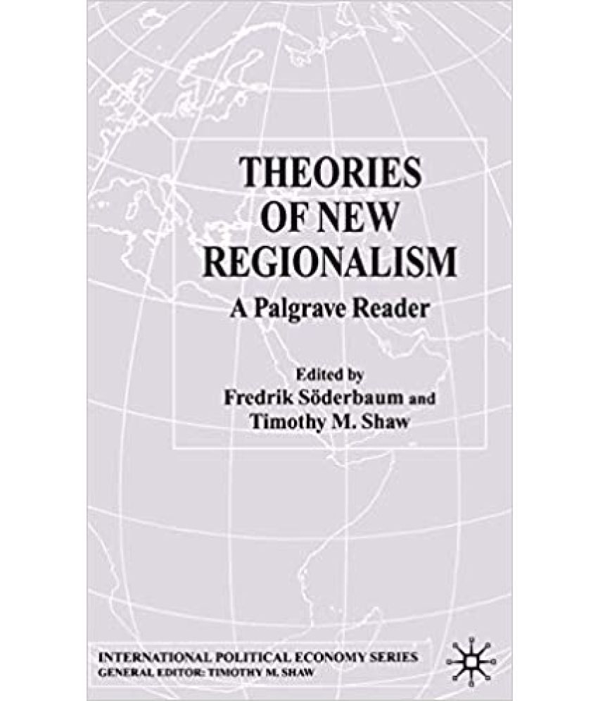     			Theories Of New Regionalism, Year 2016 [Hardcover]