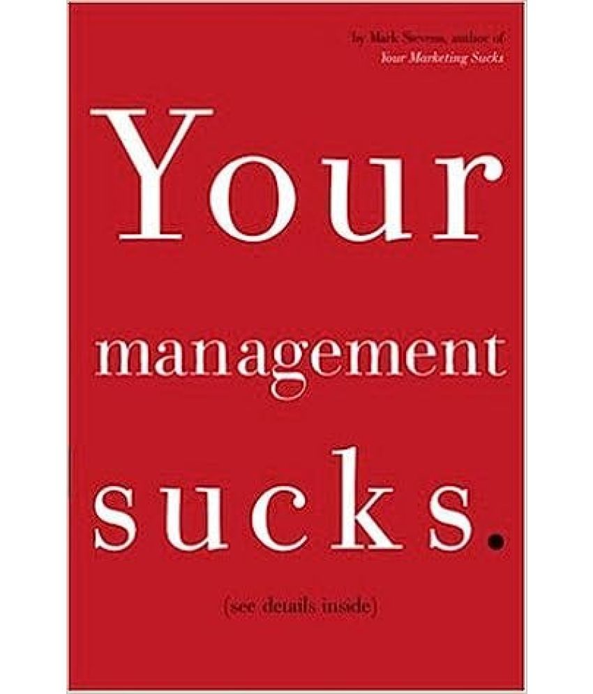     			Your Management Sucks, Year 2006 [Hardcover]