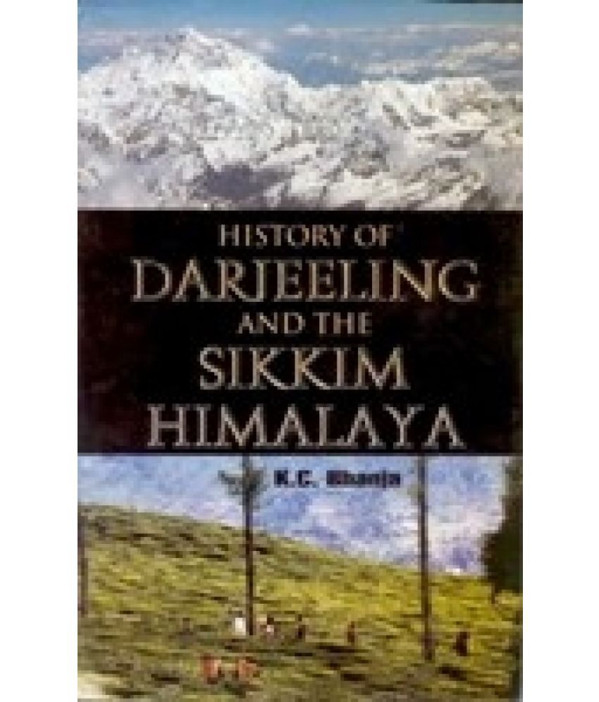     			History of Darjeeling and the Sikkim Himalaya