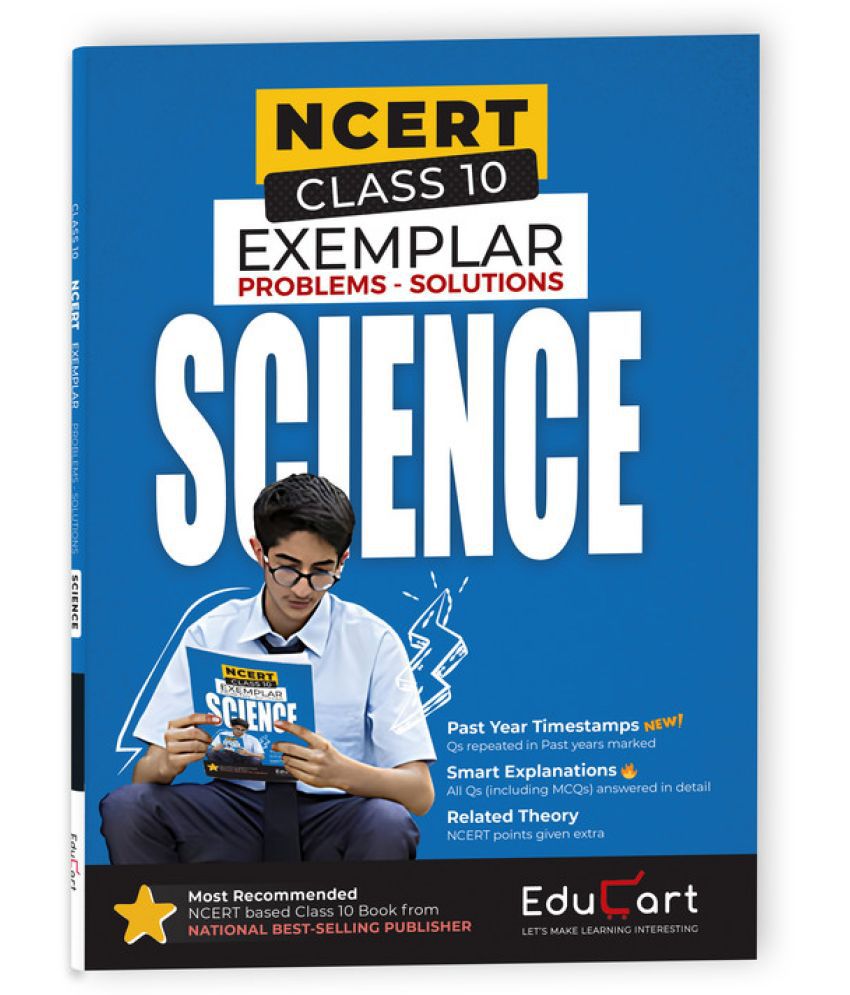     			Educart SCIENCE Class 10 NCERT Exemplar Problems Solutions 2024-25 (For 2025 Exam)