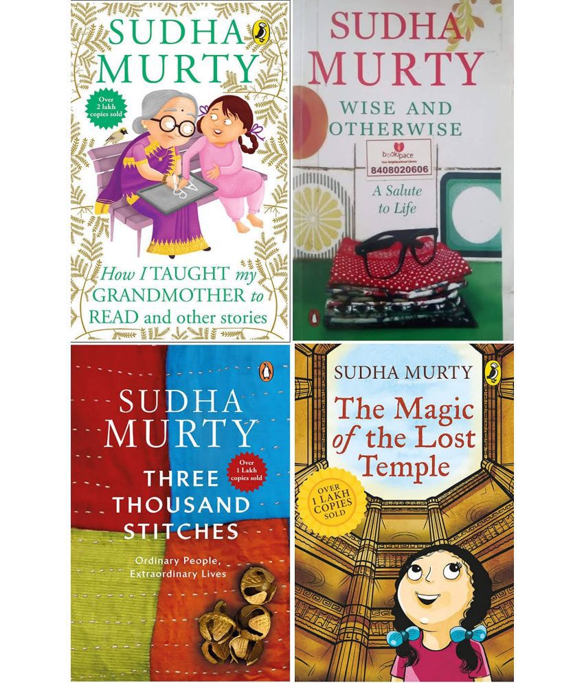     			Sudha Murty 4 Books Combo: Wise and Otherwise + The Magic of lost Temple + How i taught my grandmother to read + Three THAUSAND STICHES