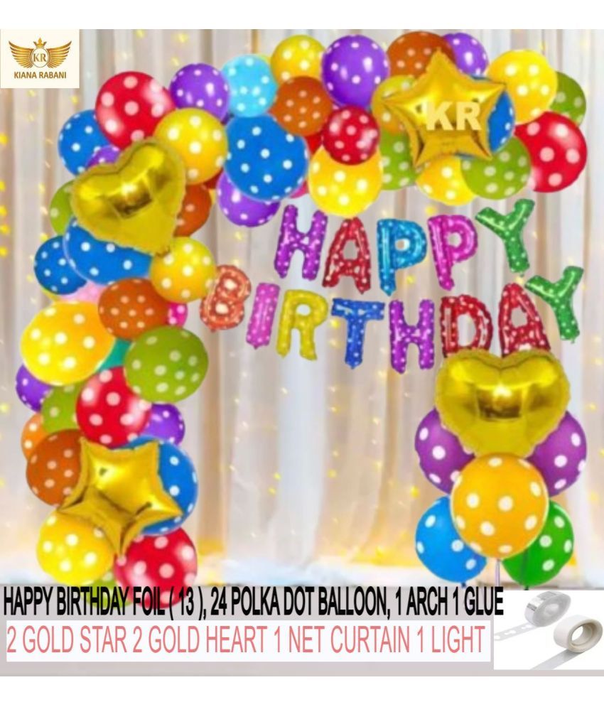     			KR HAPPY BIRTHDAY PARTY DECORATION WITH HAPPY BIRTHDAY MULTI DOT, 24 POLKA DOT BALLOON 1 ARCH 1 GLUE 2 GOLD STAR 2 GOLD HEART, 1 NET CURTAIN 1 LIGHT