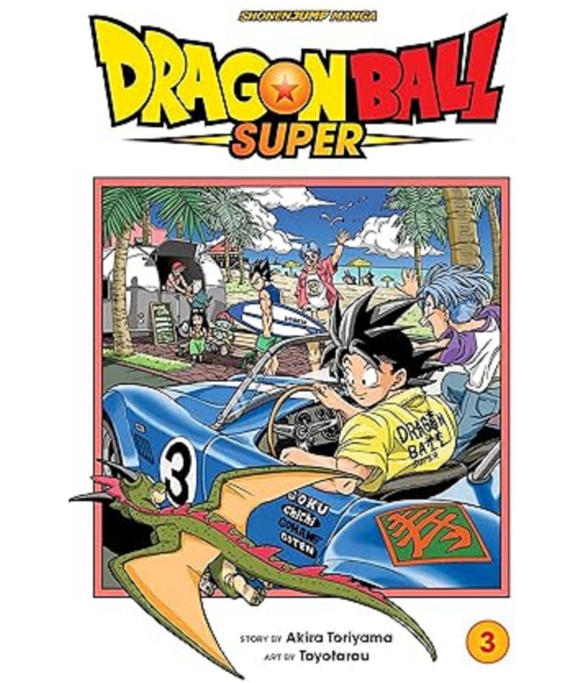     			Dragon Ball Super, Vol. 03: Zero Mortal Project!: Volume 3 Paperback – Illustrated, 3 July 2018