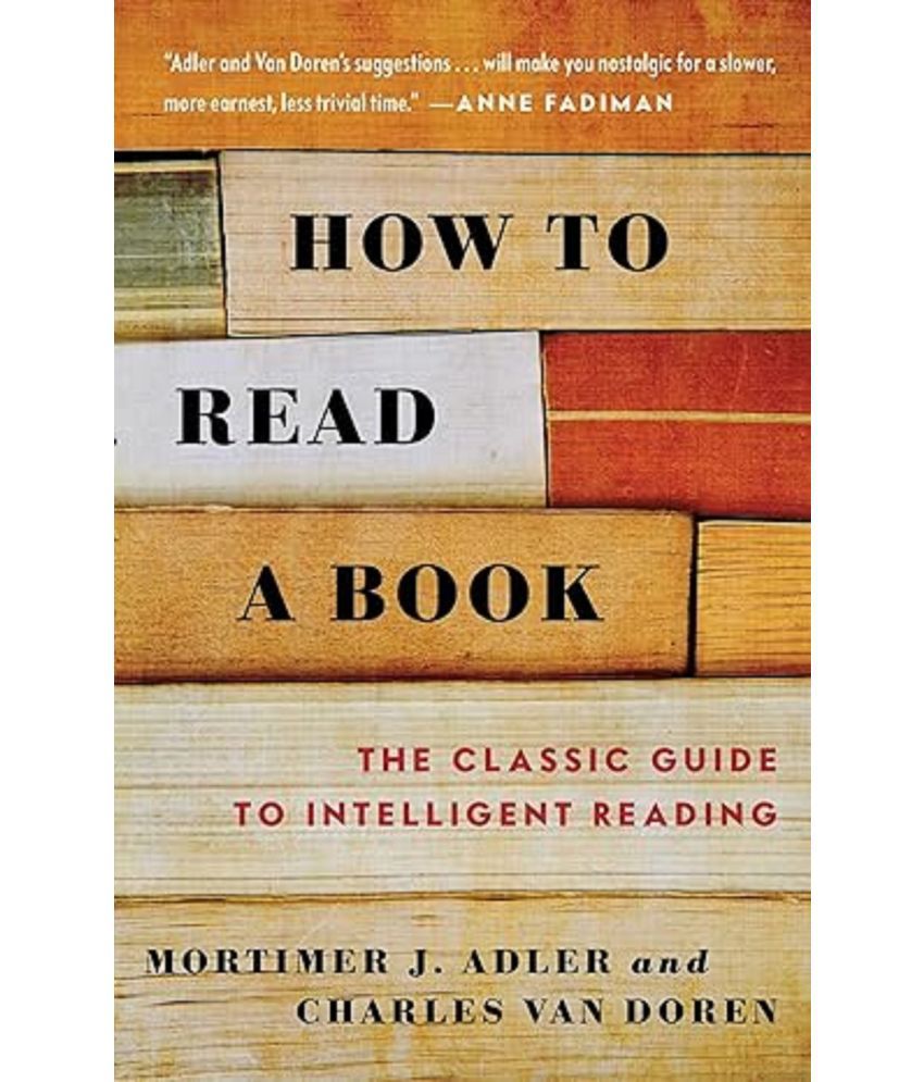     			How To Read A Book Paperback English By Mortimer Jerome Adler & Charles Van Doren