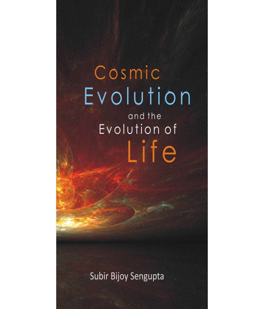     			Cosmic Evolution and the Evolution of Life