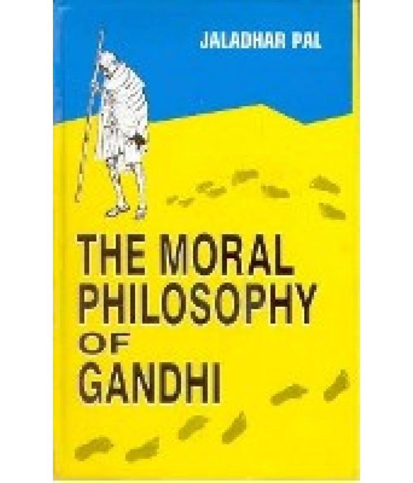     			The Moral Philosophy of Gandhi