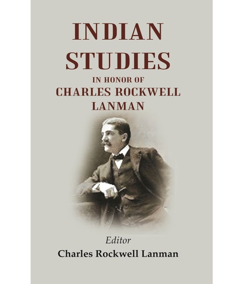     			Indian Studies in Honor of Charles Rockwell Lanman [Hardcover]