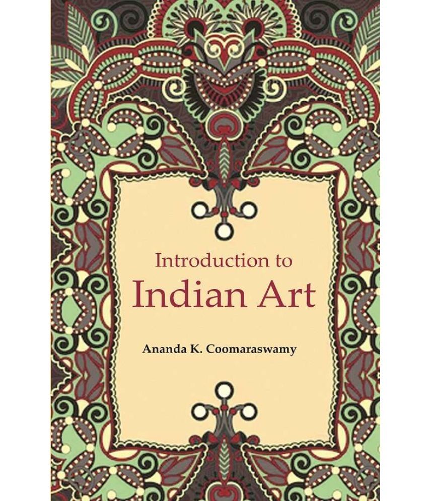     			Introduction to Indian Art [Hardcover]