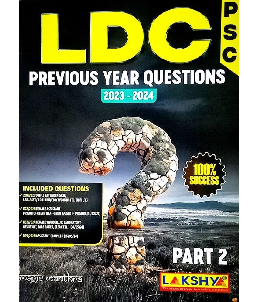     			( Lakshya ) Kerala PSC LDC Previous Year Questions Based On 2024 [ 2023 To 2024 ] Years Their 100% of Success