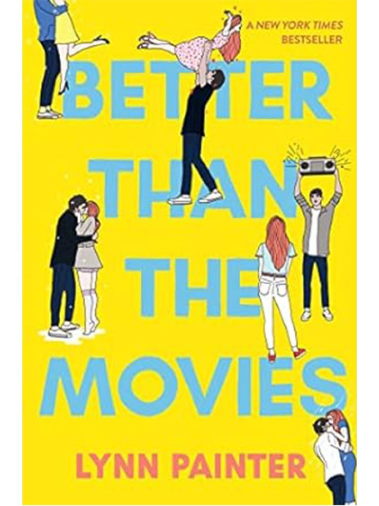     			Better Than the Movies By Lynn Painter