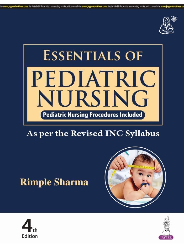     			Essentials of Pediatric Nursing 4th Edition