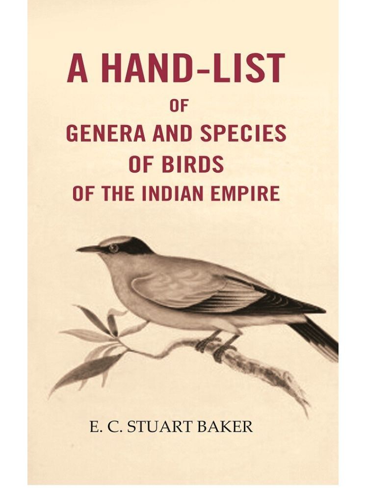     			A Hand-List of Genera and Species of Birds of the Indian Empire